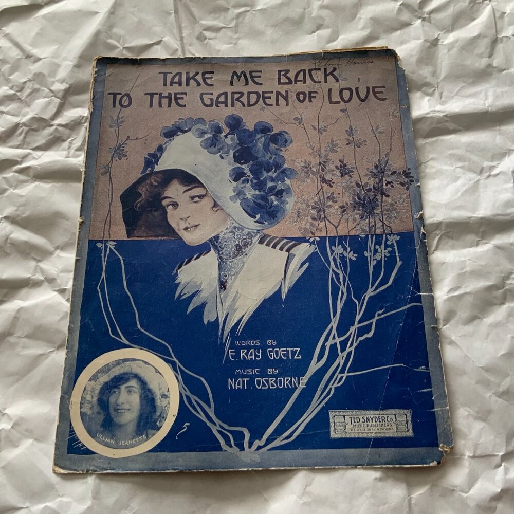 VINTAGE SHEET MUSIC - TAKE ME BACK TO THE GARDEN OF LOVE LILLIAN JEANETTE 1911